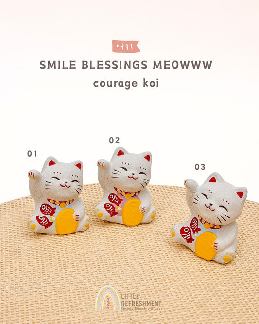 Smile Blessing Meow | Koi